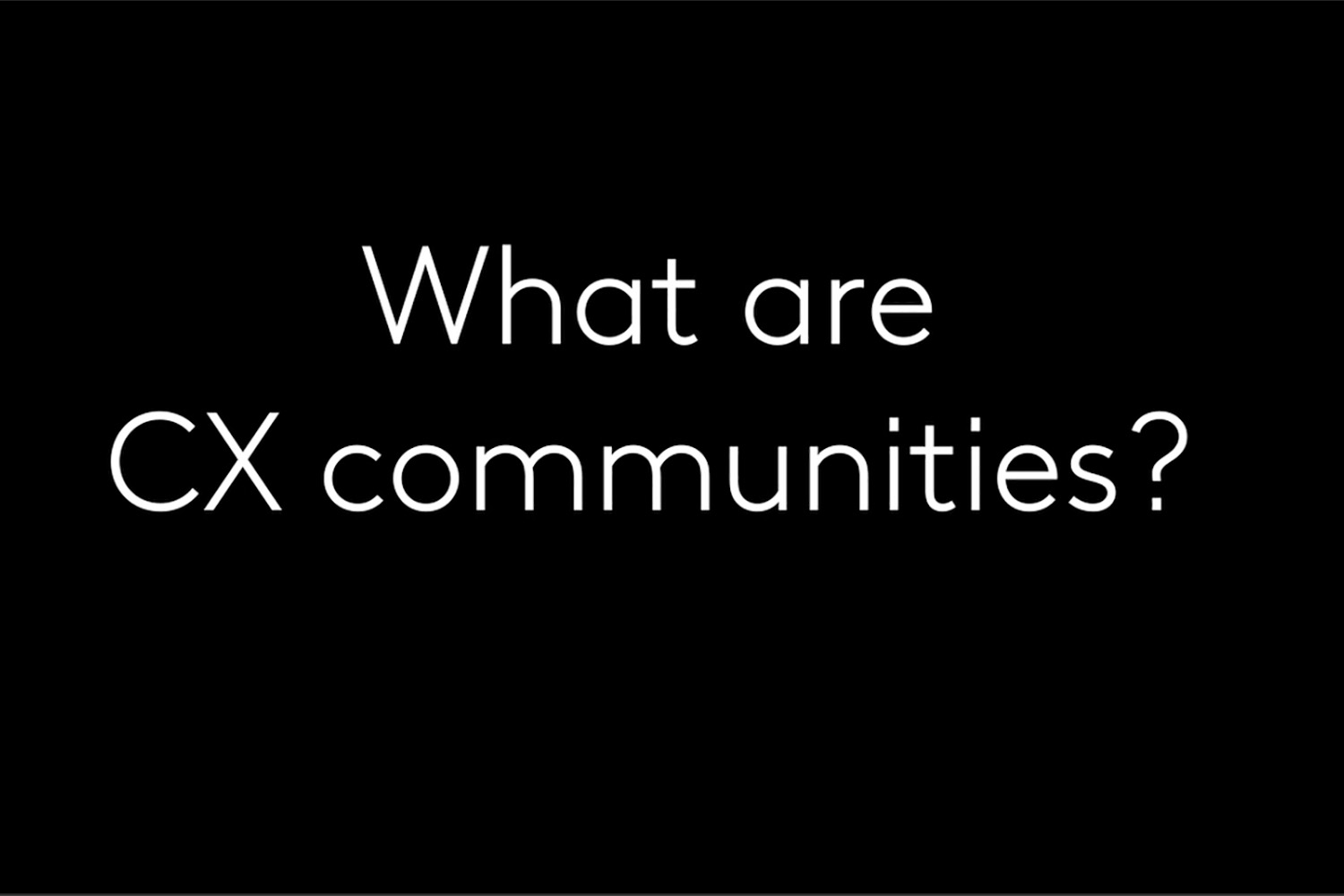 Erklärvideo CX-Communities